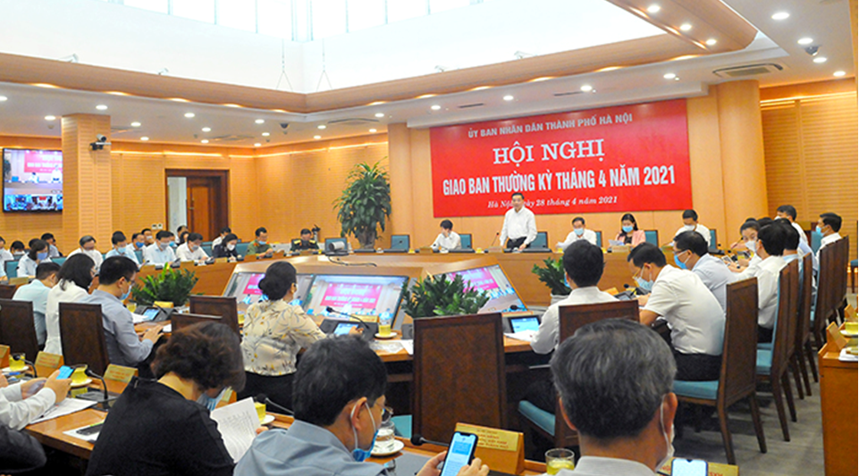 UBND TP. Hà Nội tổ chức Hội nghị Giao ban thường kỳ tháng 4/2021